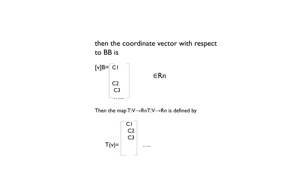 then the coordinate vector with respect to bb is