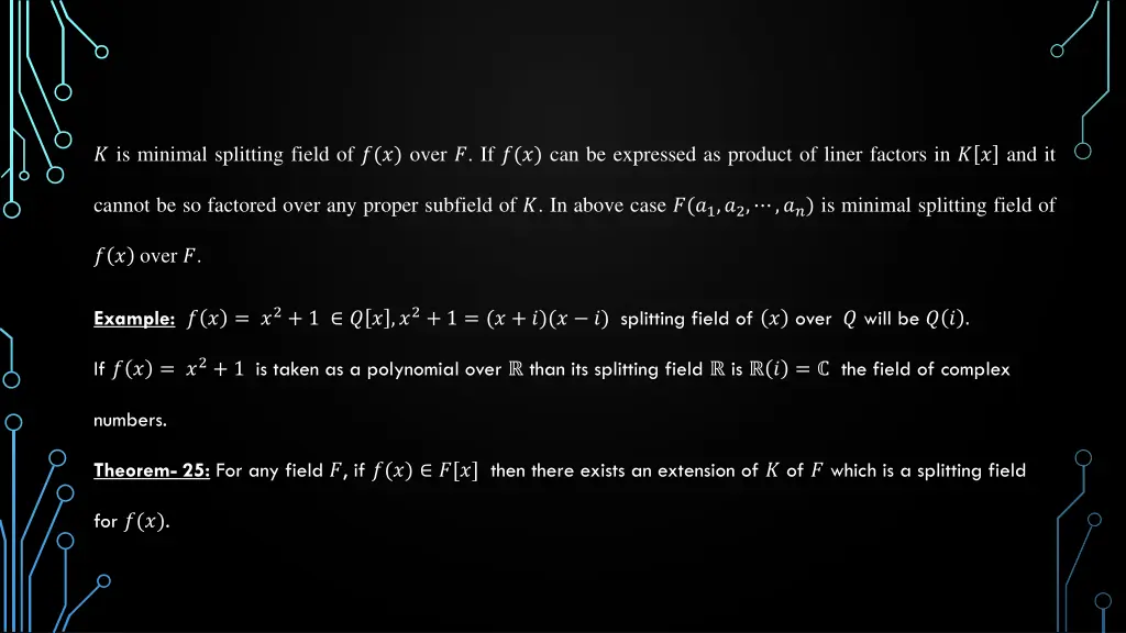 is minimal splitting field of over