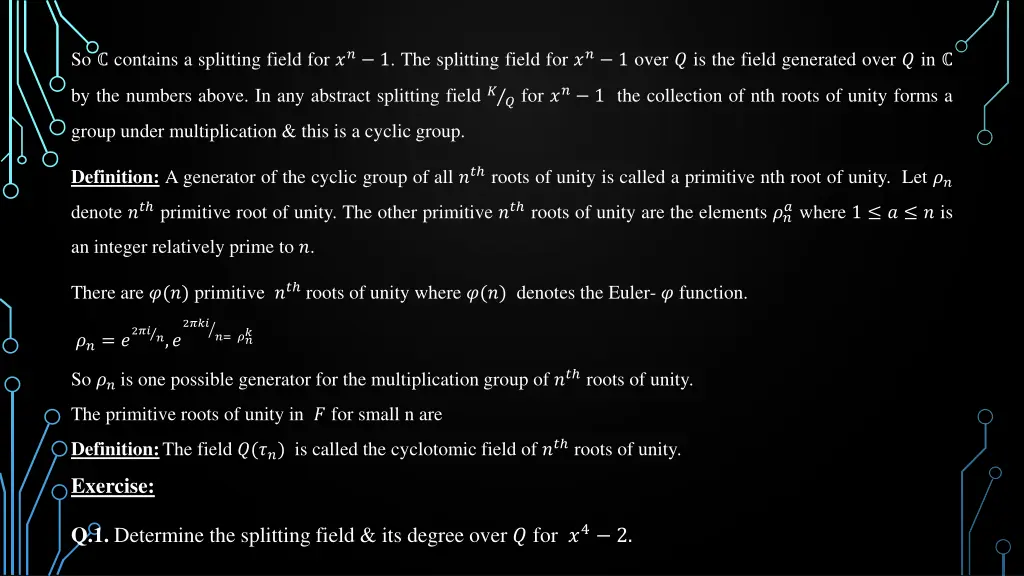 so contains a splitting field for 1 the splitting