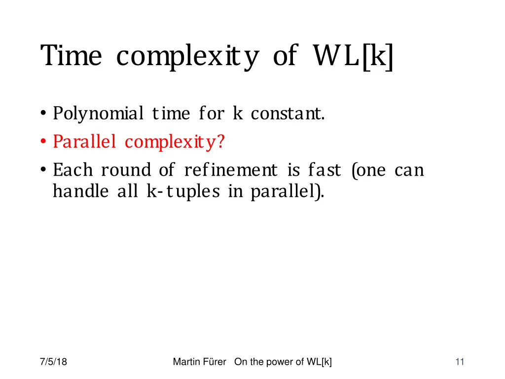 time complexity of wl k