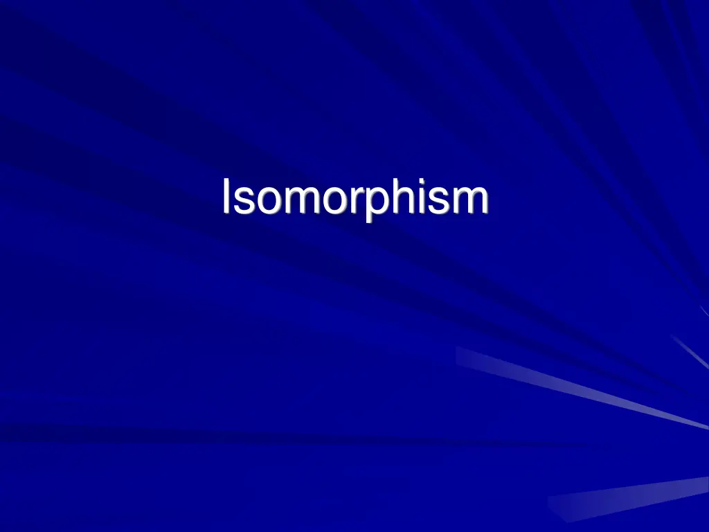 isomorphism