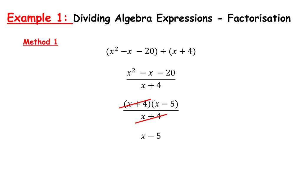 example 1 dividing algebra expressions