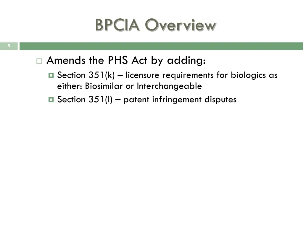 bpcia overview 1