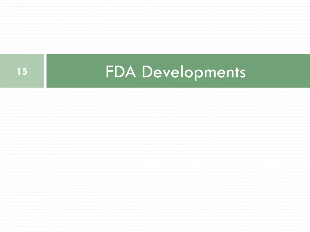 fda developments