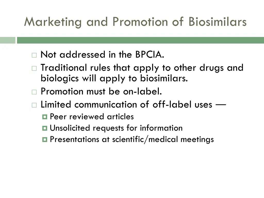 marketing and promotion of biosimilars