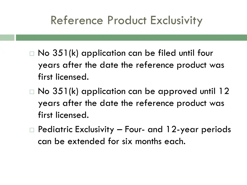 reference product exclusivity