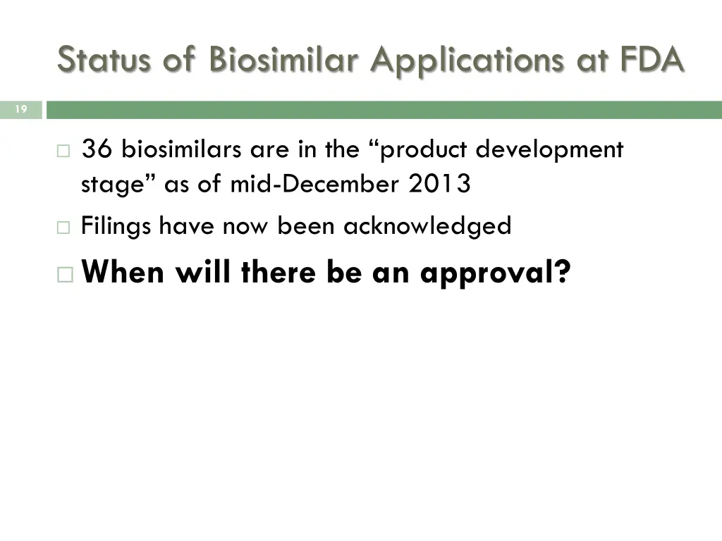 status of biosimilar applications at fda