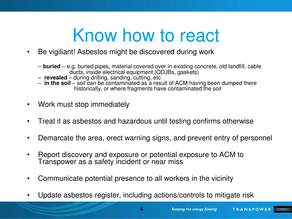 know how to react be vigiliant asbestos might