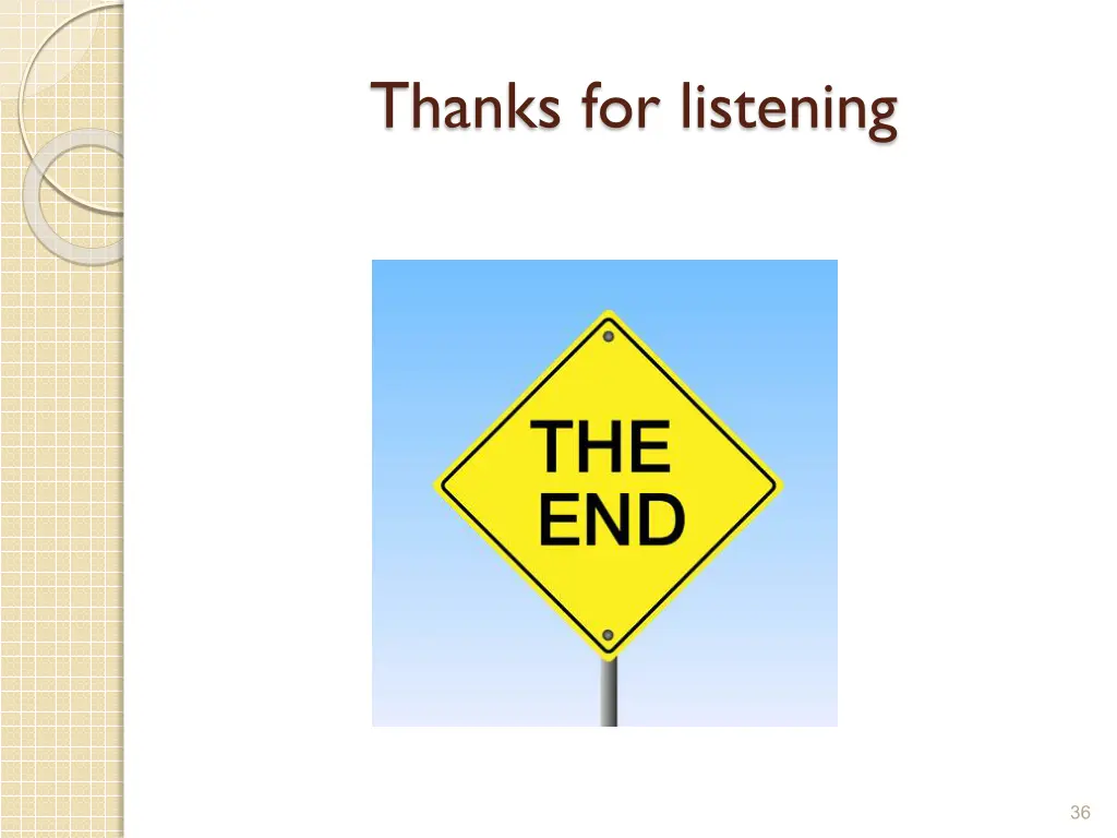 thanks for listening