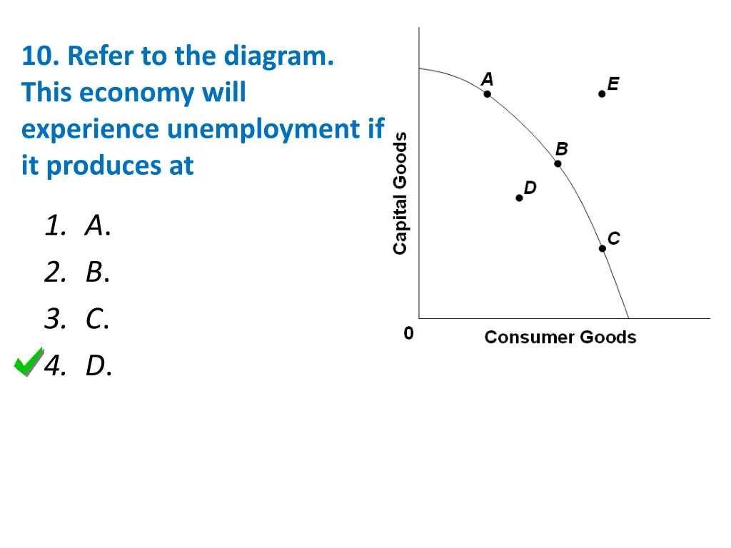 10 refer to the diagram this economy will 1