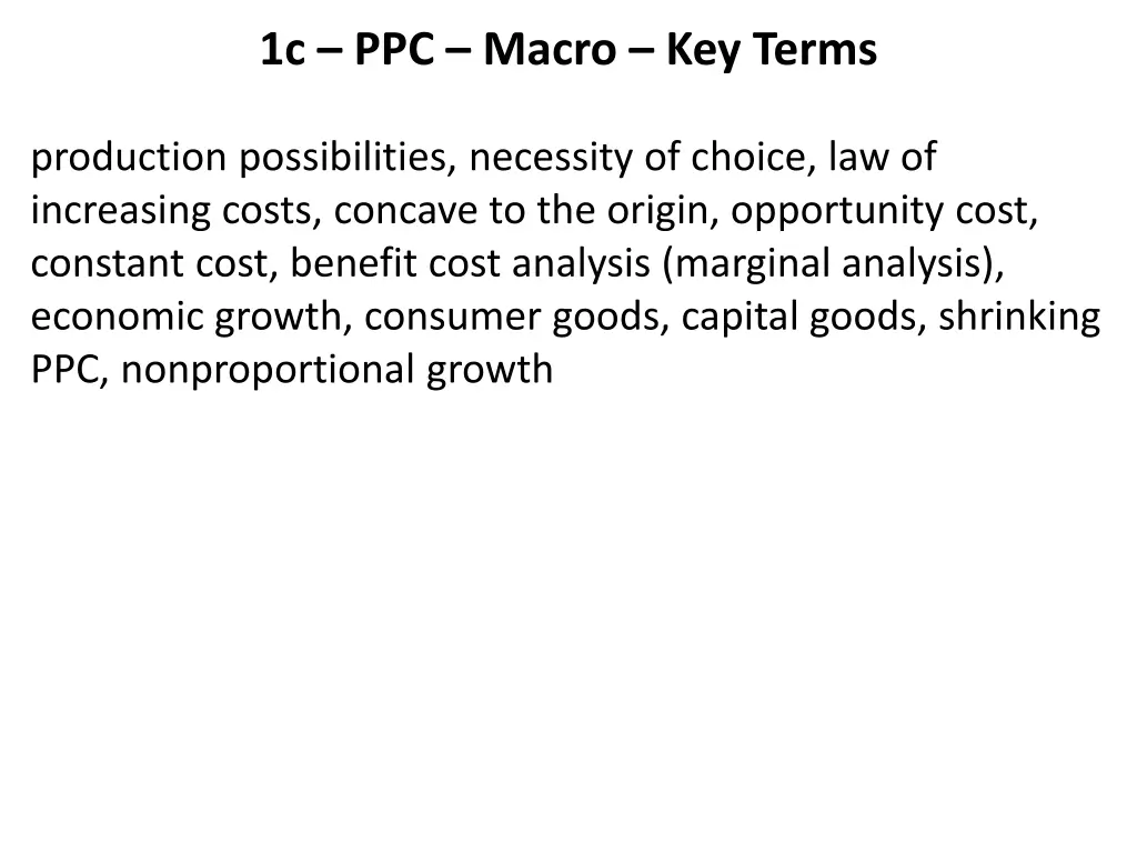 1c ppc macro key terms