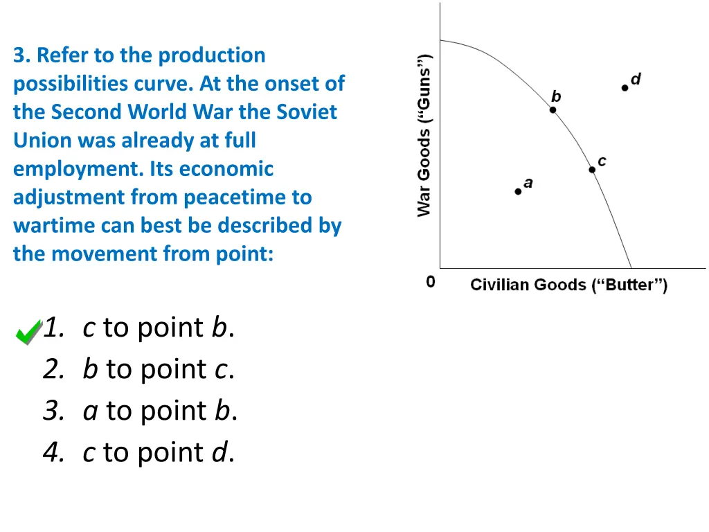 3 refer to the production possibilities curve 1