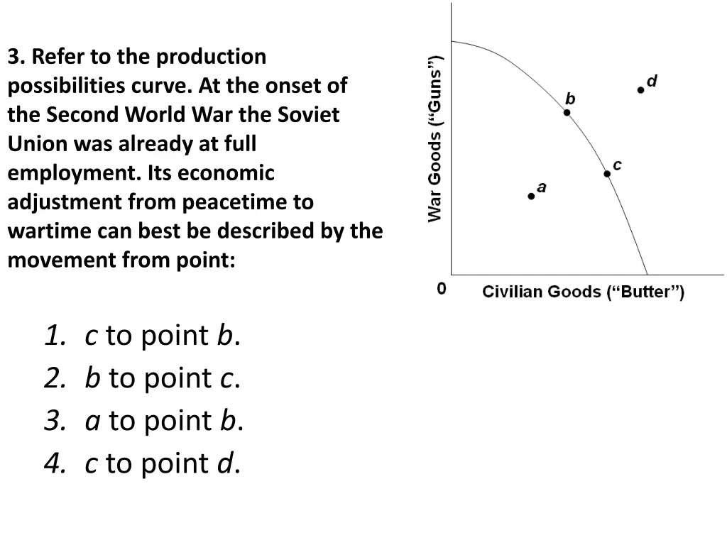 3 refer to the production possibilities curve