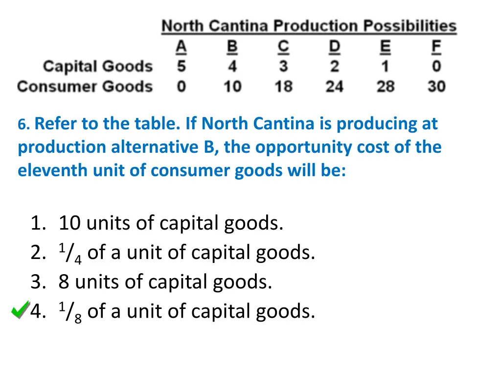 6 refer to the table if north cantina 1