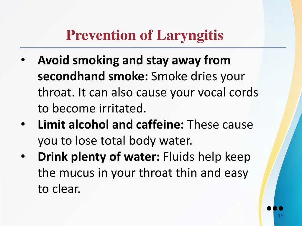 prevention of laryngitis