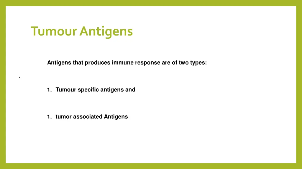 tumour antigens