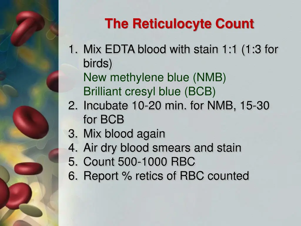 the reticulocyte count