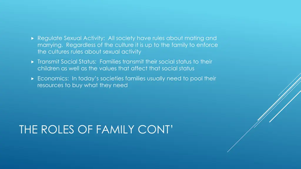 regulate sexual activity all society have rules