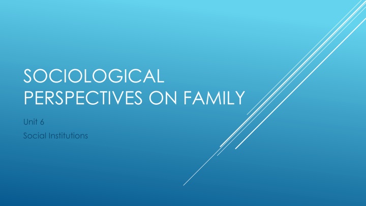 sociological perspectives on family