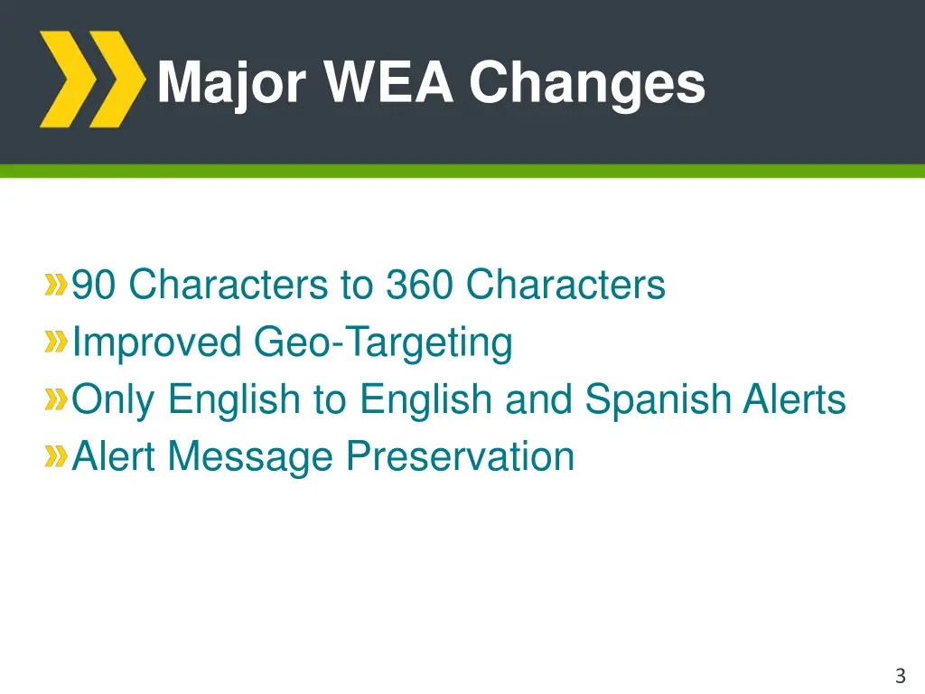 major wea changes