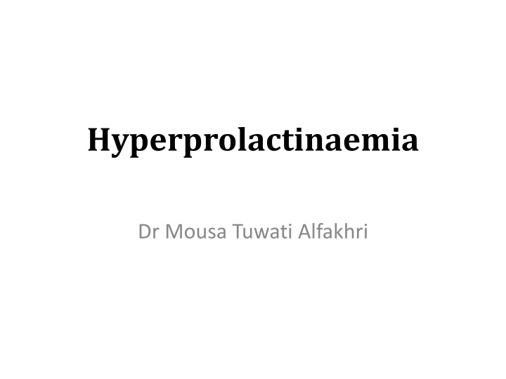 hyperprolactinaemia