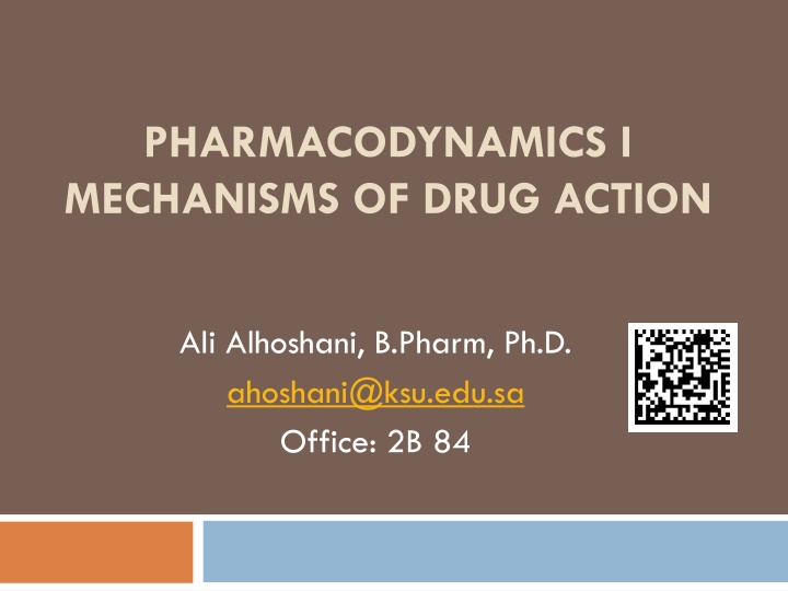 pharmacodynamics i mechanisms of drug action