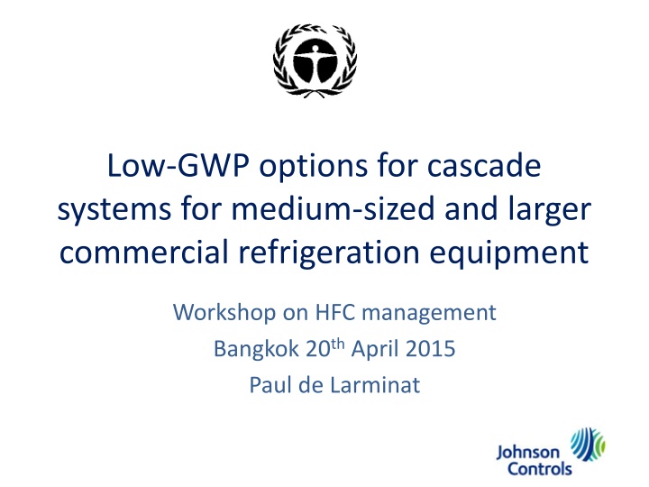 low gwp options for cascade systems for medium