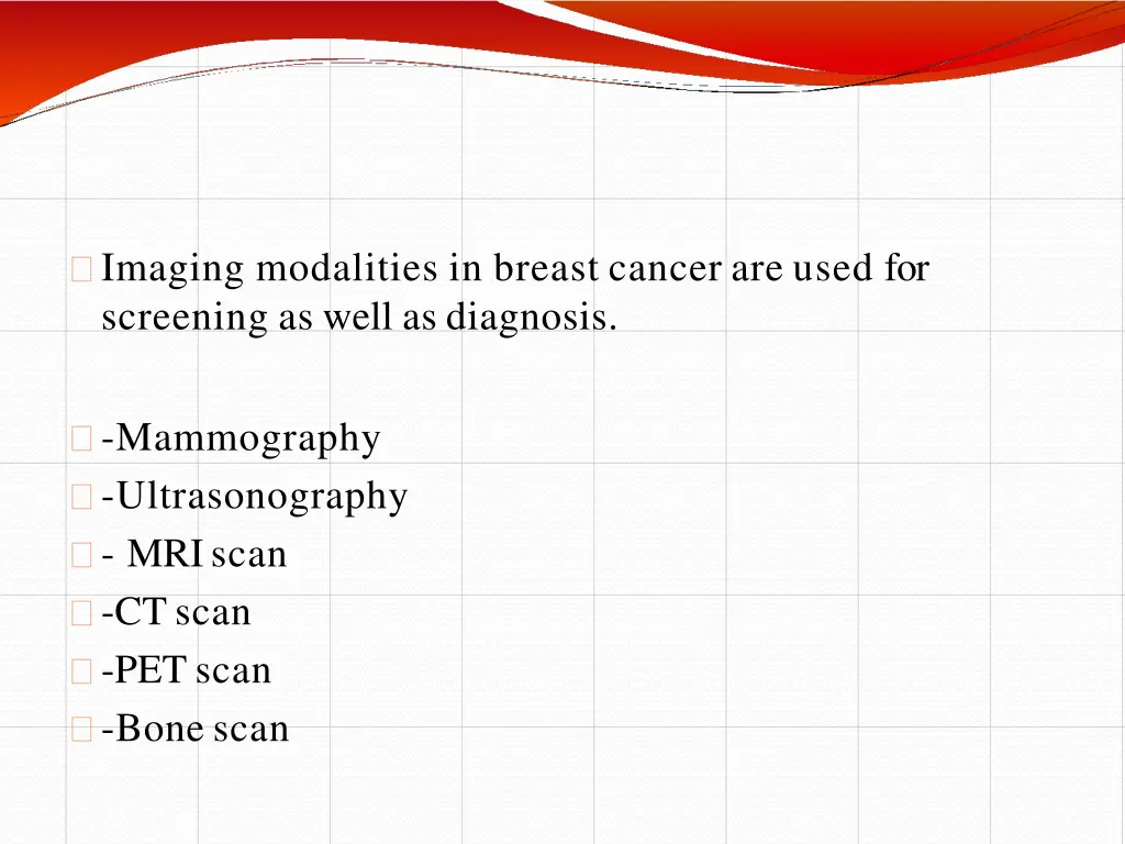 imaging modalities in breast cancer are used