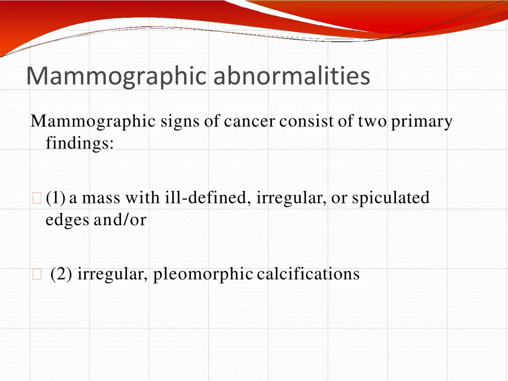 mammographic abnormalities