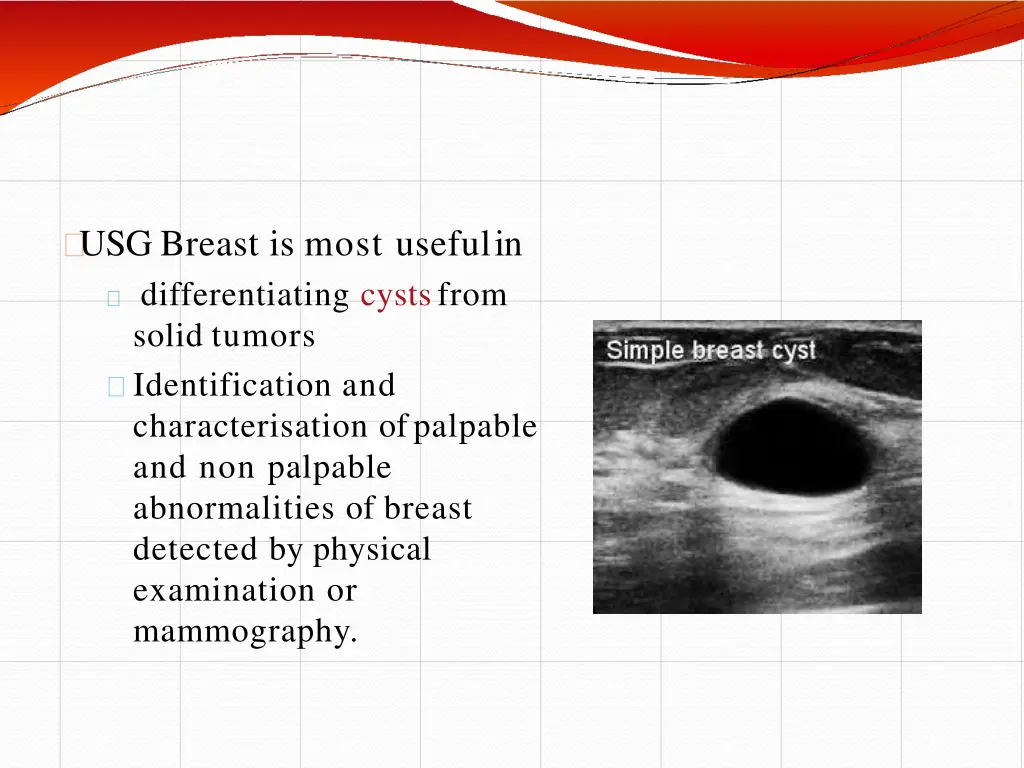 usg breast is most useful in differentiating