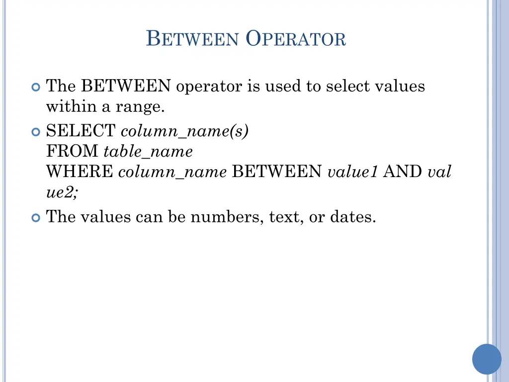 b etween o perator
