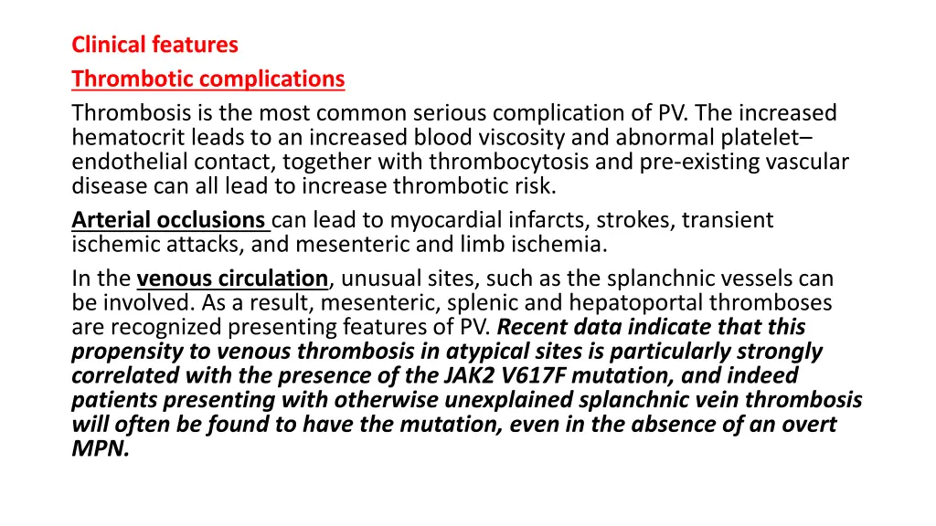 clinical features thrombotic complications