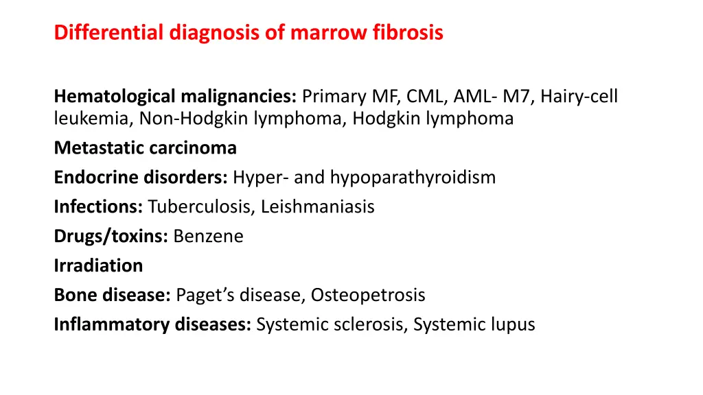 differential diagnosis of marrow fibrosis
