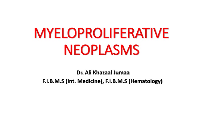 myeloproliferative myeloproliferative neoplasms