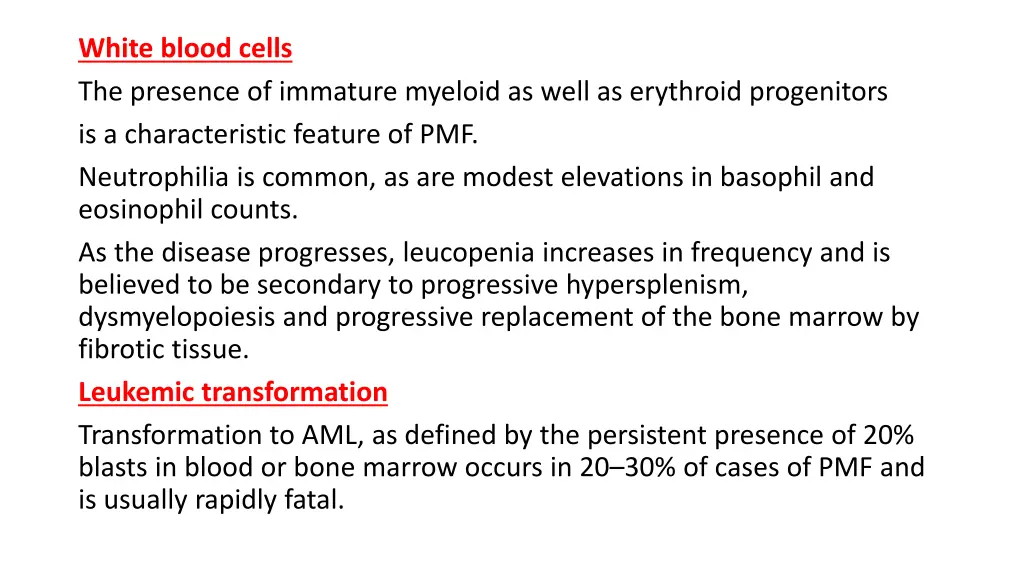 white blood cells the presence of immature