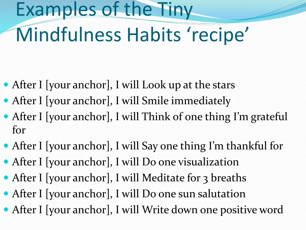 examples of the tiny mindfulness habits recipe