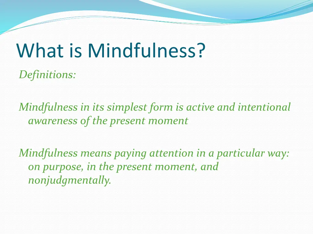 what is mindfulness