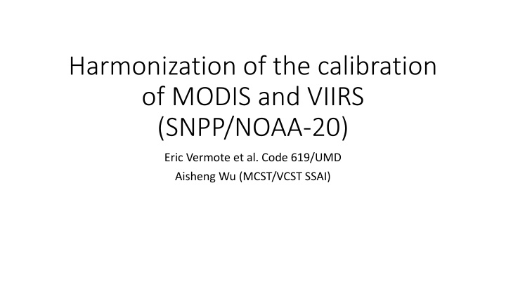 harmonization of the calibration of modis