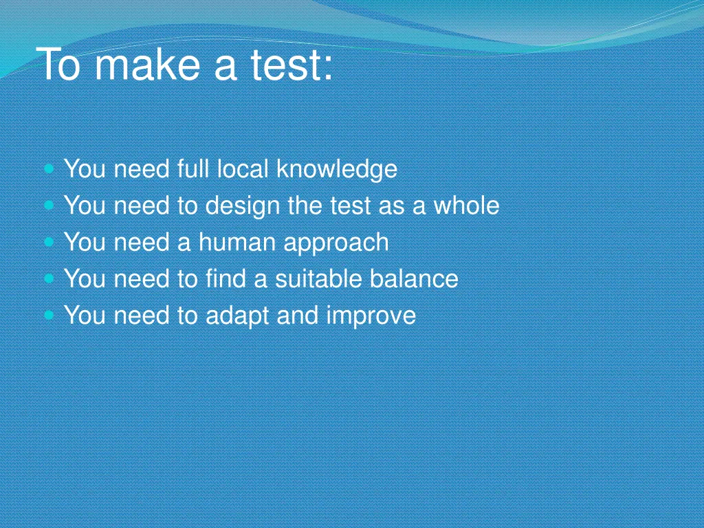 to make a test