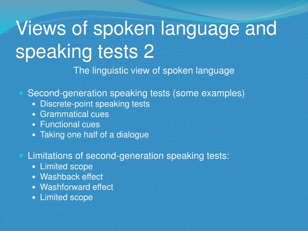 views of spoken language and speaking tests 1