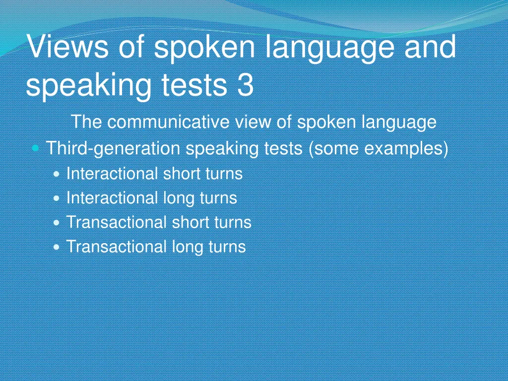 views of spoken language and speaking tests 2