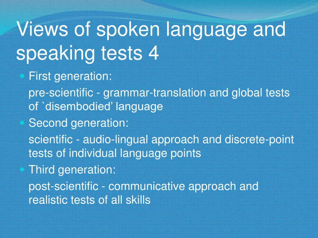 views of spoken language and speaking tests 3