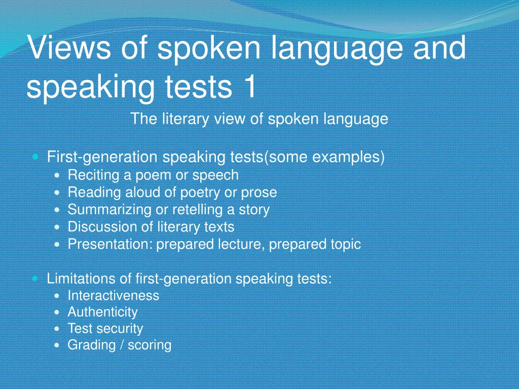 views of spoken language and speaking tests