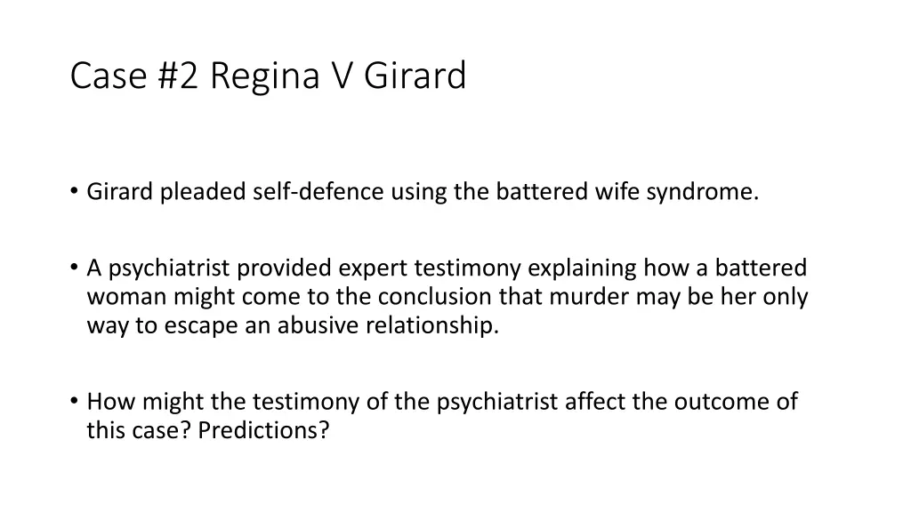 case 2 regina v girard 1