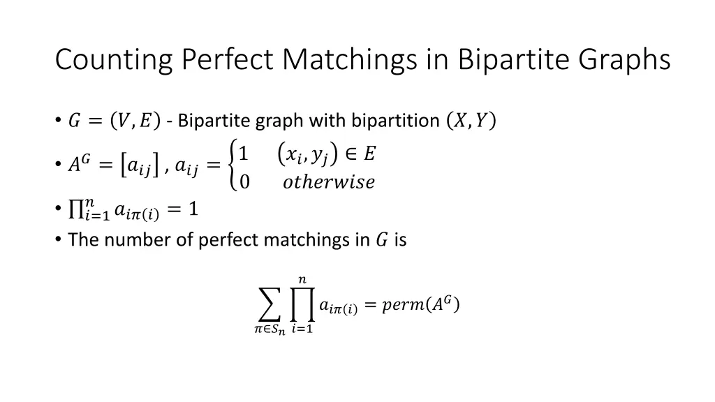 counting perfect matchings in bipartite graphs 1