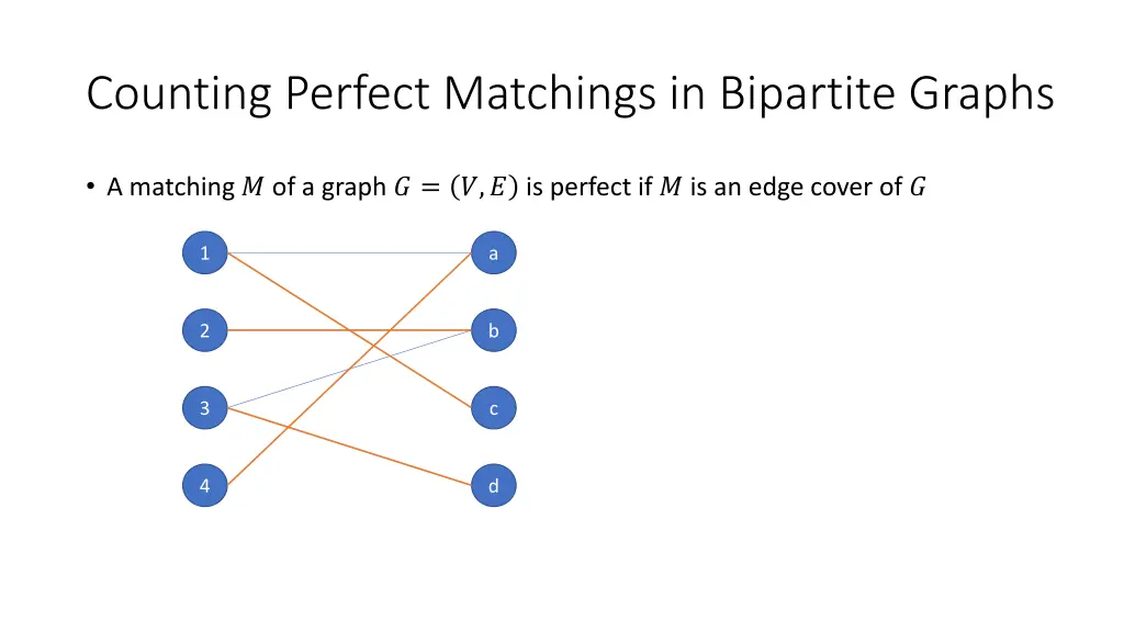 counting perfect matchings in bipartite graphs