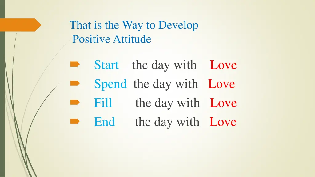 that is the way to develop positive attitude