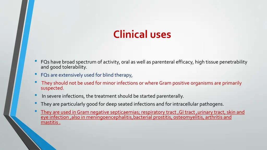 clinical uses