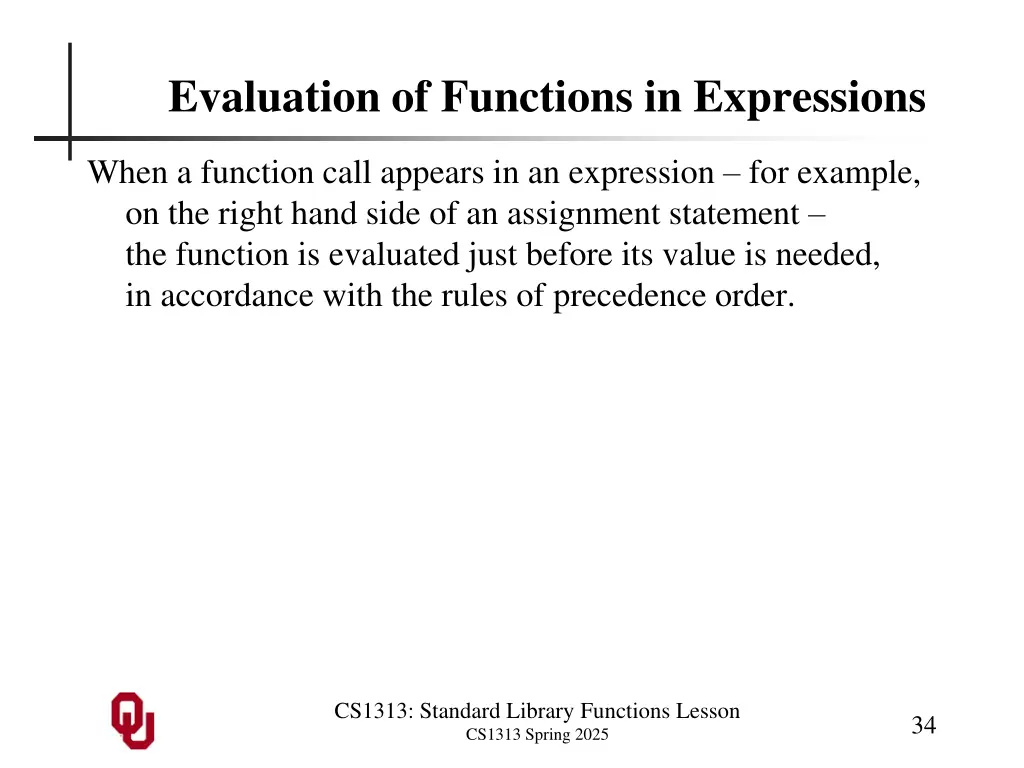 evaluation of functions in expressions