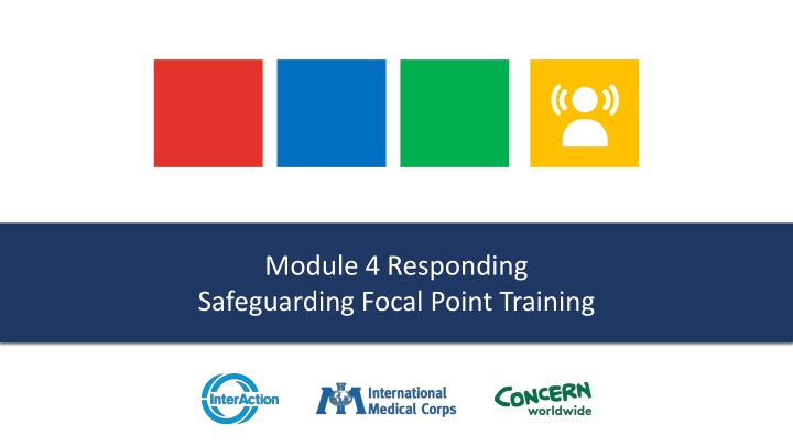 module 4 responding safeguarding focal point